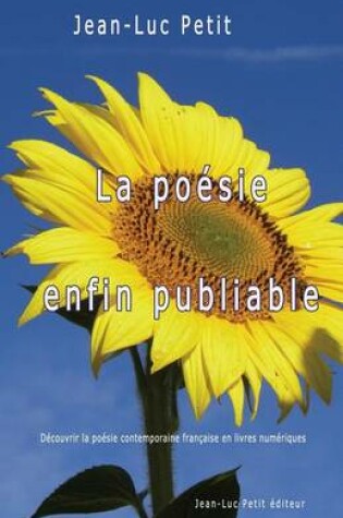 Cover of La poesie enfin publiable