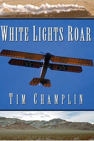 Cover of White Lights Roar