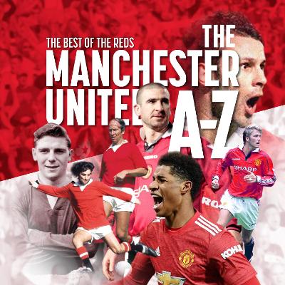 Cover of The A - Z of Manchester United FC