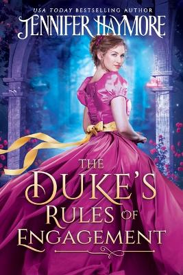 Book cover for The Duke's Rules Of Engagement