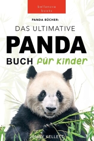 Cover of Panda Bücher Das Ultimative Panda Buch für Kinder