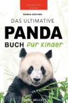 Book cover for Panda Bücher Das Ultimative Panda Buch für Kinder