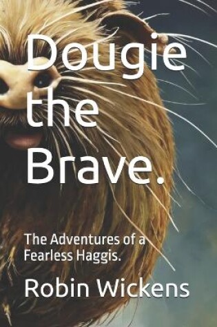 Cover of Dougie the Brave.