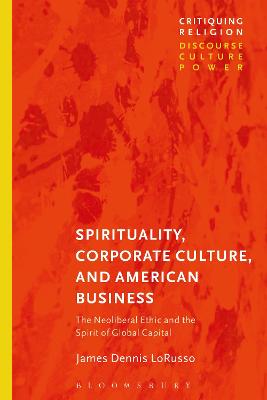 Book cover for Spirituality, Corporate Culture, and American Business