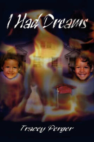 Cover of I Had Dreams