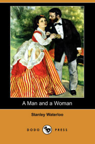 Cover of A Man and a Woman (Dodo Press)