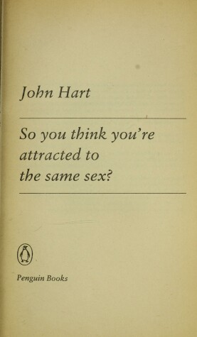 Cover of So You Think You're Attracted to the Same Sex?