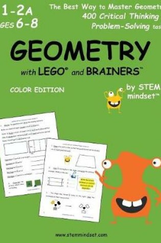 Cover of Geometry with Lego and Brainers Grades 1-2a Ages 6-8 Color Edition