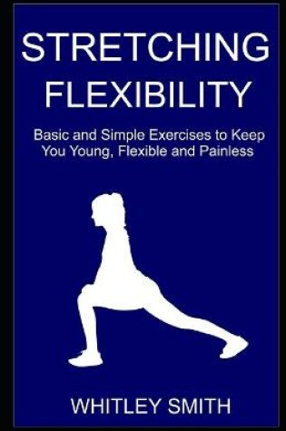 Cover of Stretching Flexibility