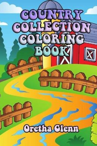 Cover of Country Collection Coloring Book