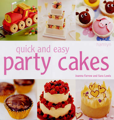 Book cover for Quick and Easy Party Cakes