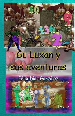 Book cover for Gu Luxan Y Sus Aventuras