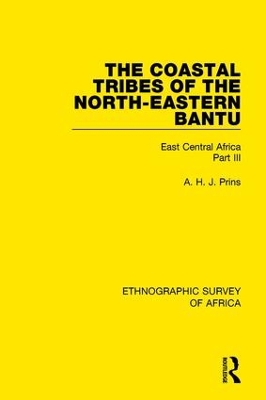 Cover of The Coastal Tribes  of the North-Eastern Bantu (Pokomo, Nyika, Teita)