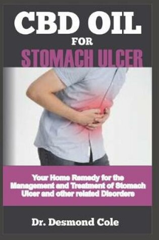 Cover of CBD Oil for Stomach Ulcer