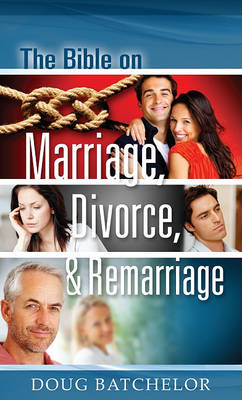 Book cover for The Bible on Marriage, Divorce and Remarriage