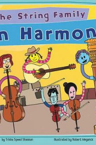Cover of The String Family in Harmony!