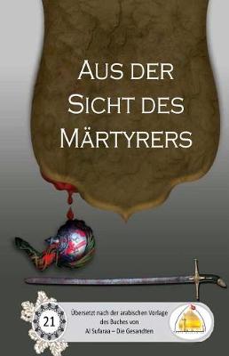 Book cover for Aus der Sicht des M rtyrers