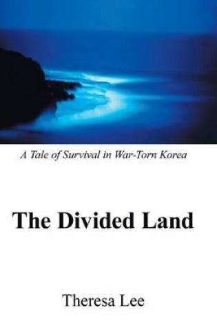 Cover of The Divided Land