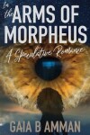 Book cover for In the Arms of Morpheus