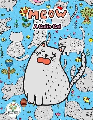 Cover of Meow A Cutie Cat