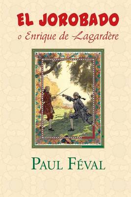 Book cover for El Jorobado o Enrique de Lagardere