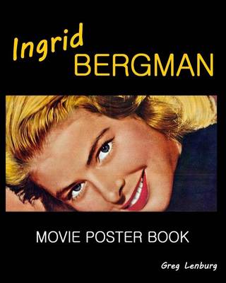 Book cover for Ingrid Bergman Movie Poster Book