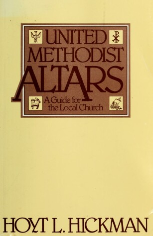 Book cover for United Methodist Altars