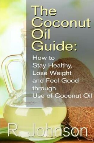 Cover of The Coconut Oil Guide
