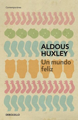 Book cover for Un mundo feliz / Brave New World