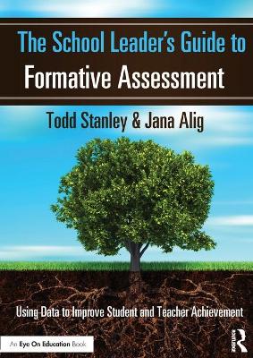 Book cover for The School Leader's Guide to Formative Assessment