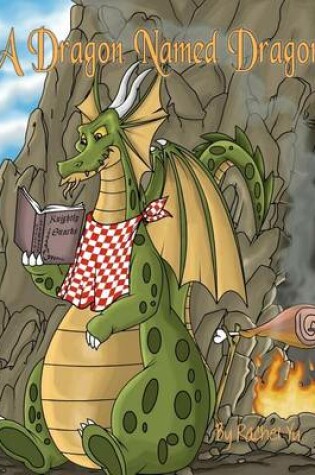 Cover of A Dragon Named Dragon