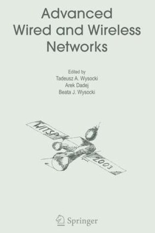 Cover of Advanced Wired and Wireless Networks