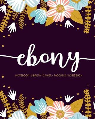 Book cover for Ebony