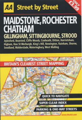 Cover of AA Street by Street Maidstone, Rochester, Chatham