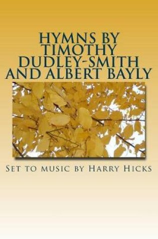 Cover of Hymns by Timothy Dudley-Smith and Albert Bayly