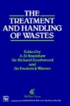 Book cover for The Treatment and Handling of Wastes