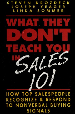 Cover of What They Don't Teach You in Sales 101