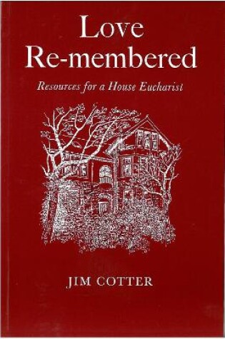 Cover of Love Remembered