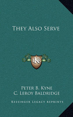 Book cover for They Also Serve