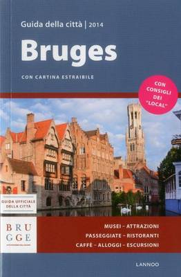 Book cover for Bruges Guida Della Citta 2014 - Bruges City Guide 2014