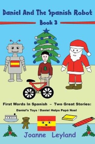 Cover of Daniel And The Spanish Robot - Book 3