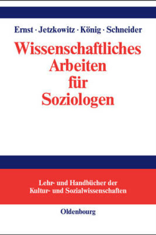 Cover of Wissenschaftliches Arbeiten Fur Soziologen