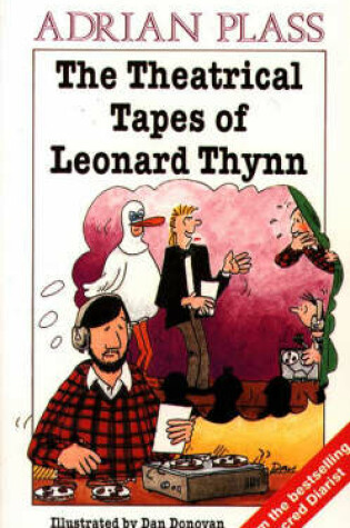 Cover of The Theatrical Tapes of Leonard Thynn