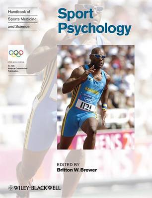 Cover of Handbook of Sports Medicine and Science, Sport Psychology