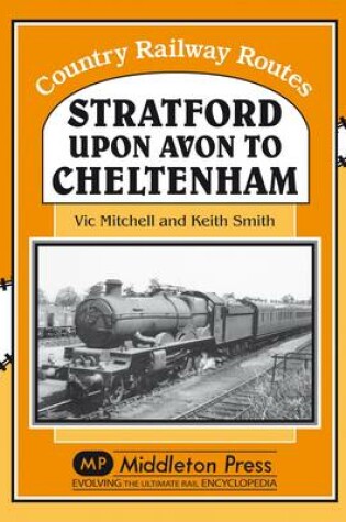 Cover of Stratford-upon-Avon to Cheltenham