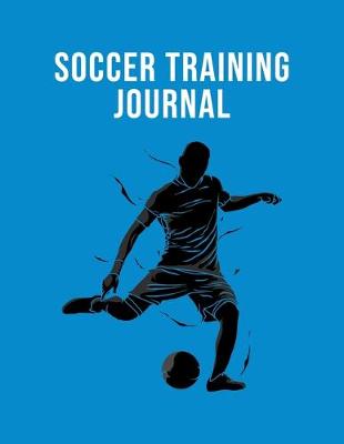 Book cover for Soccer Training Journal