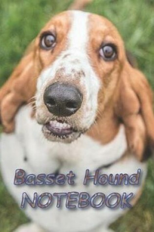 Cover of Basset Hound NOTEBOOK