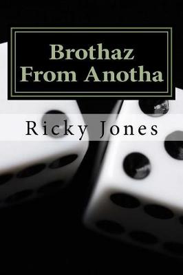 Book cover for Brothaz From Anotha