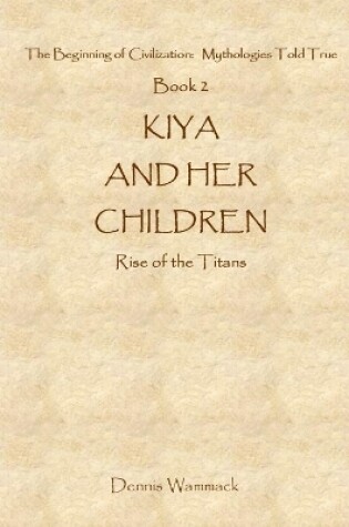 Cover of Kiya and Her Children