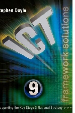 Cover of ICT Framework Solutions Year 9